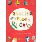 Analisa, Explora e Cria