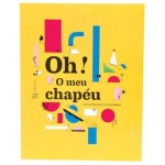 Oh! O meu chapéu