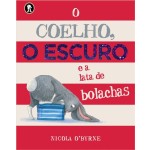 O Coelho, o Escuro e a lata de bolachas